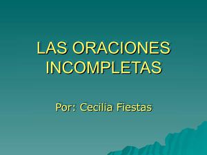 Las oraciones incompletas