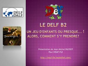 Présentation du DELF B2 : conseils et stratégies