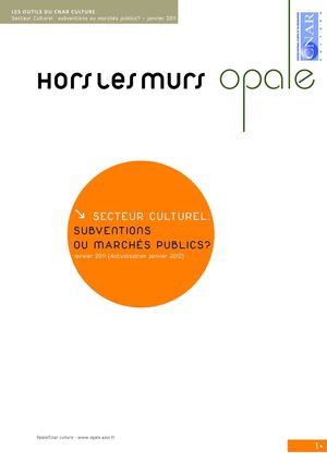 Secteur culturel : subventions ou marché publics ?