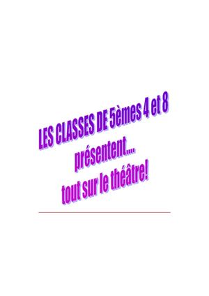 théâtre 5eme 4 et 5ème 8 le prototype 2012