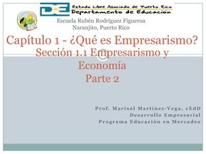CAPITULO 1, SECCION 1.1 EMPRESARISMO Y ECONOMIA PARTE 2 MERCADEO