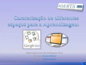 Caraterização de diferentes espaços para a aprendizagem