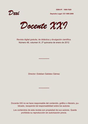 Docente XXI, nº 48 vol. III, 2ª quincena de enero de 2012