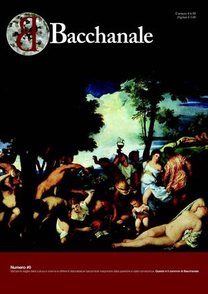 Bacchanale - Numero 0 - Preview