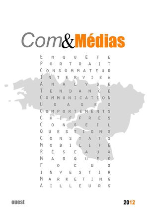 Com&Médias Ouest n°7 - Janvier 2012