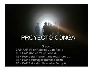 PROYECTO CONGA, CRONOLOGÍA
