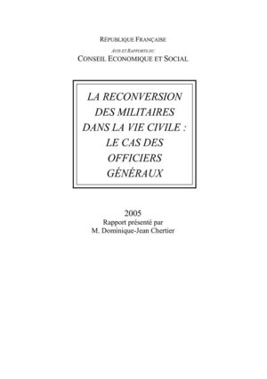 La reconversion des militaires dans la vie civile : le cas des officiers généraux