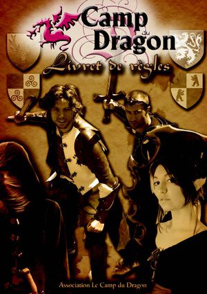 Règles du Camp du Dragon