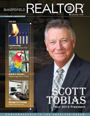 Bakersfield Association of REALTORS® Magazine Feb/Mar 2012