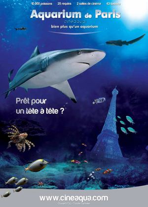 AQUARIUM DE PARIS - Cinéaqua