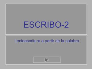 LECTOESCRITURA - ESCRIBO 2