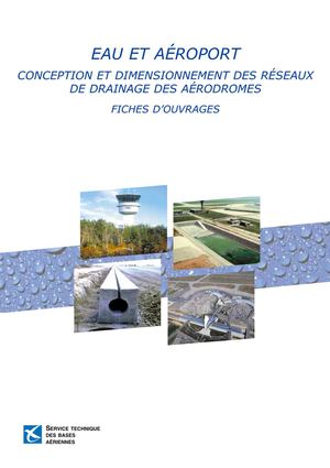 Eau et aéroport (Conception et dimensionnement des réseaux de drainage des aérodromes / fiche d'ouvrages)