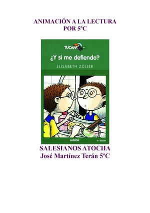 ¿ Y si me defiendo?