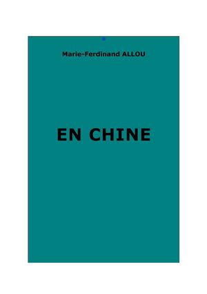 Allou, M.-F. : En Chine