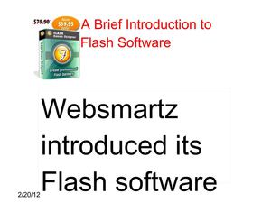 A Brief Introduction to Flash Software 