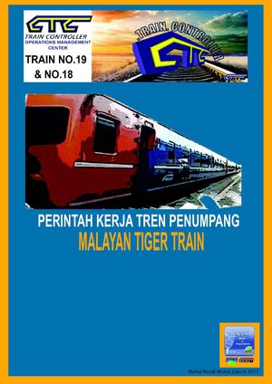 PERINTAH KERJA TREN PENUMPANG MALAYAN TIGER