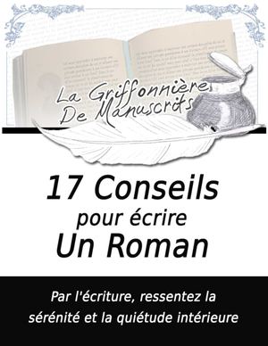 17 Conseils pour écrire un roman