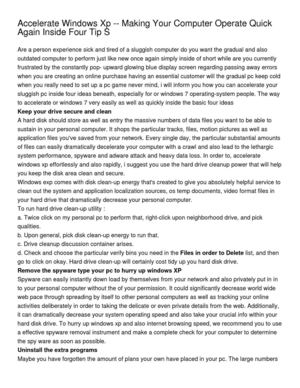 Accelerate Windows Xp -- Making Your Computer Operate Quick Again Inside Four Tip S