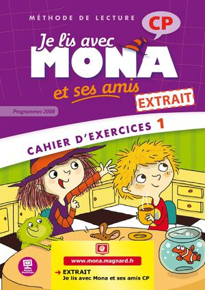 Extrait "Je lis avec Mona et ses amis CP" - Cahier d'exercices