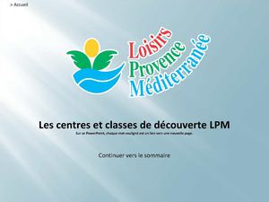 Les centres LPM