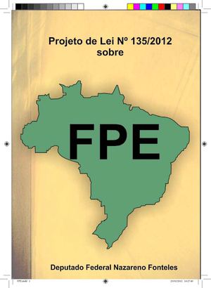 Projeto de Lei nº 135/2012 sobre FPE - Deputado Nazareno Fonteles