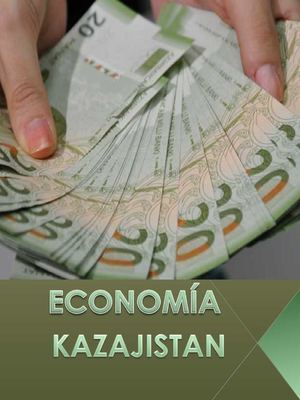 ECONOMIA KAZAJISTAN