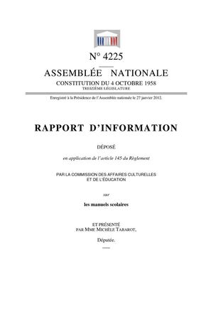 R A P P O R T   D ’ I N F O R M A T I O N  PAR LA COMMISSION DES AFFAIRES CULTURELLES   ET DE L’ÉDUCATION  sur  les manuels scolaires  ET PRÉSENTÉ  PAR MME MICHÈLE TABAROT,  Députée
