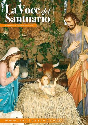 La voce del Santuario Anno 83 n. 4 - Ottobre - Dicembre  2011