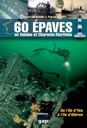 60 épaves en Vendée et Charente-Maritime
