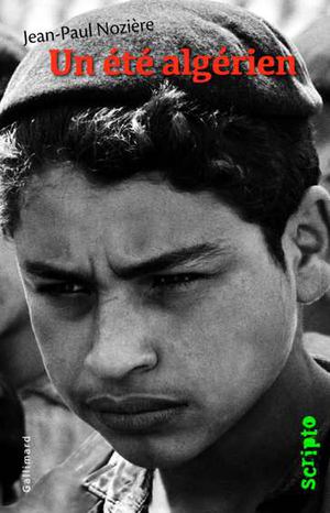 UN ÉTÉ ALGÉRIEN, de Jean-Paul Nozière