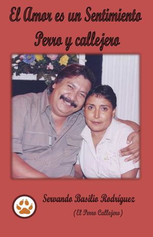 El amor es un sentimiento perro y callejero