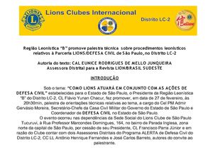 Reunião da Região B, palestra do Cel PM Admir Gervásio Moreira, sobre como Lions poderá atuar junto à DEFESA CIVIL