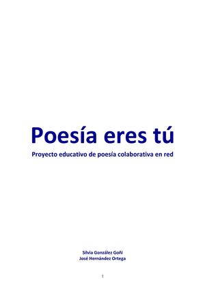 Poesía eres tú. Proyecto educativo de poesía colaborativa en red". Con muchas poesías