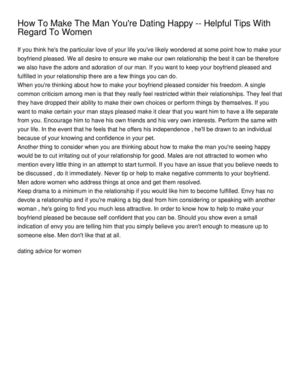 How To Make The Man You're Dating Happy -- Helpful Tips With Regard To Women