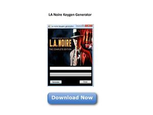 LA Noire Keygen Generator