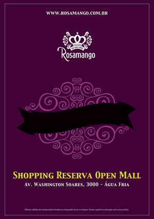 Catálogo Rosamango de Inauguração da Outlet Reserva Open Mall, Fortaleza Ceará 