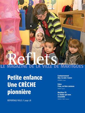 Reflets, le magazine de la ville de Martigues, n°58, Mars 2012 