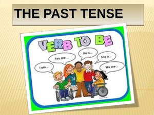 The Past Tense_ To Be