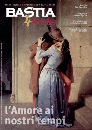 BASTIA 4Weeks | Gennaio-Febbraio 2012 | Speciale San Valentino