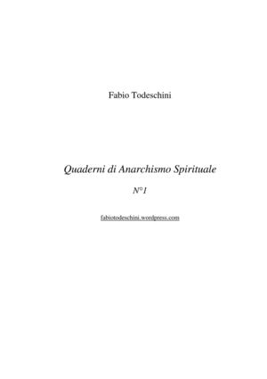 Quaderni di Anarchismo Spirituale N°1