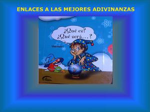                         LAS MEJORES ADIVINANZAS