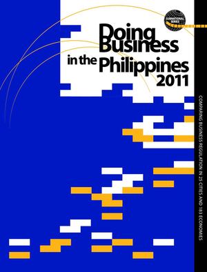 IFC | Doing Business in the Philippines 2011