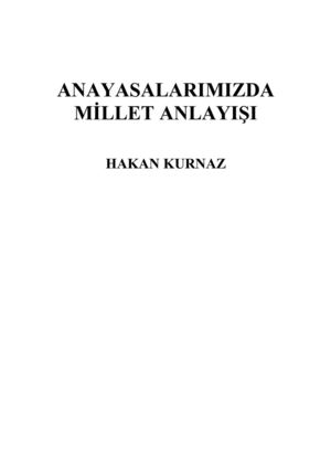 Hakan KURNAZ - Millet Anlayışı