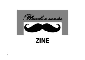 Planche à Ventre Zine #1 Mars 2012