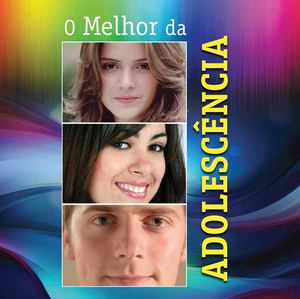 O Melhor da Adolescência