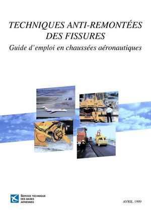 Techniques anti-remontées des fissures