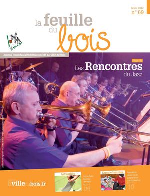 La Feuille du Bois n° 69 - Mars 2012