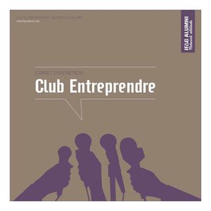 IFAG Alumni - Carnets d'entretien Club Entreprendre