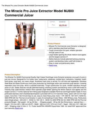The Miracle Pro Juice Extractor Model MJ800 Commercial Juicer