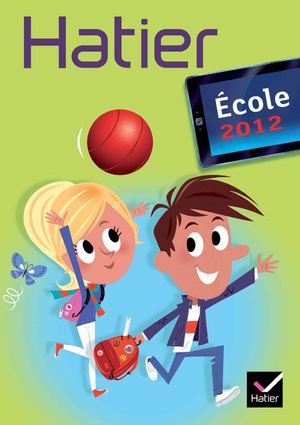 08 - Catalogue Hatier Ecole 2012